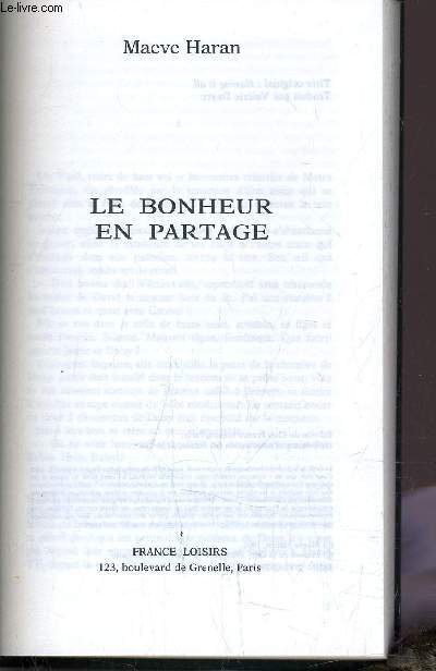 LE BONHEUR EN PARTAGE.