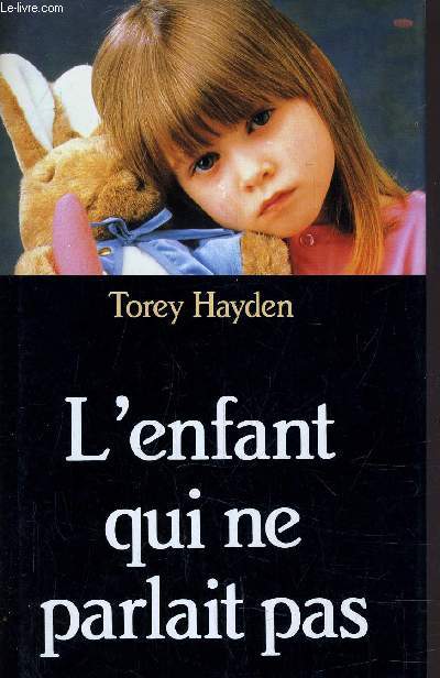 L'ENFANT QUI NE PARLAIT PAS.