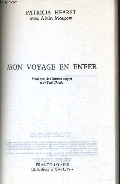MON VOYAGE EN ENFER.
