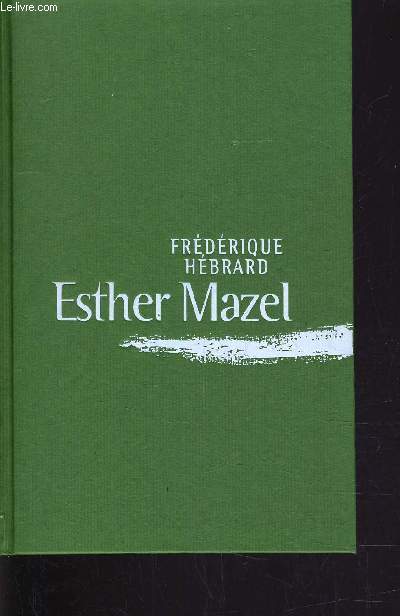 ESTHER MAZEL.