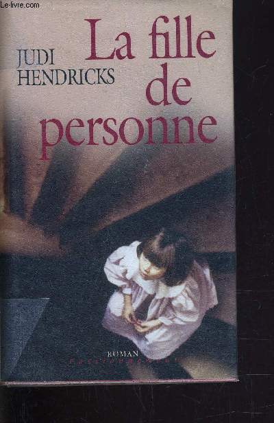 LA FILLE DE PERSONNE.