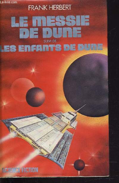 LE MESSIE DE DUNE - LES ENFANTS DE DUNE.