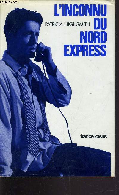 L'INCONNU DU NORD EXPRESS.