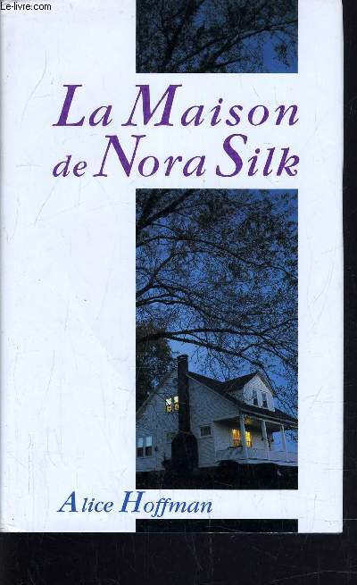 LA MAISON DE NORA SILK.