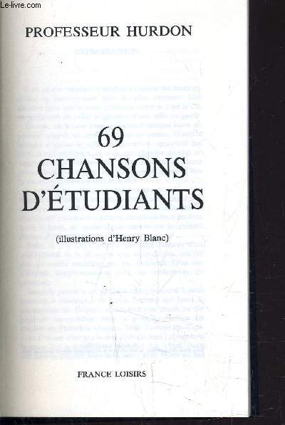 69 CHANSONS D'ETUDIANTS.