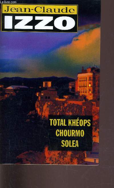 TOTAL KHEOPS - CHOURMO - SOLEA.