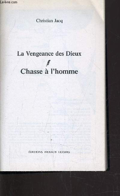 LA VENGEANCE DES DIEUX - TOME 1 : CHASSE A L'HOMME.