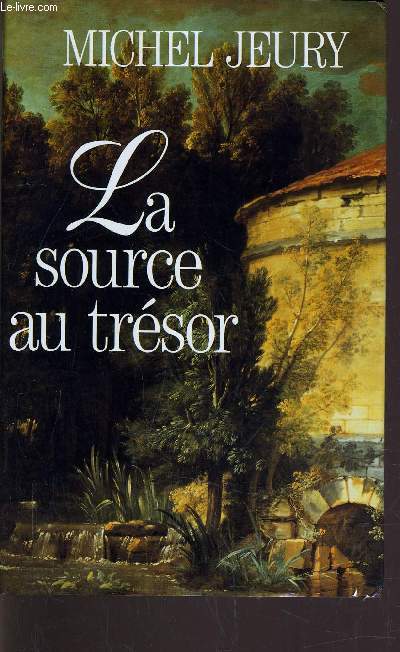 LA SOURCE AU TRESOR.