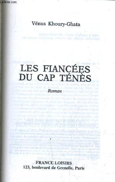 LES FIANCEES DU CAP TENES.