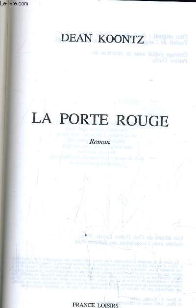 LA PORTE ROUGE.