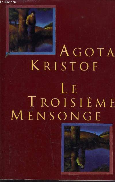 LE TROISIEME MENSONGES.