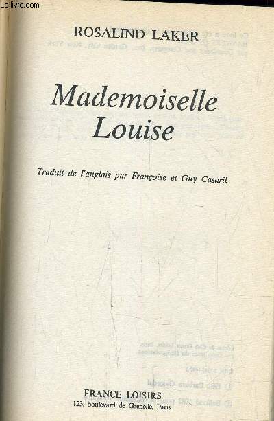 MADEMOISELLE LOUISE.