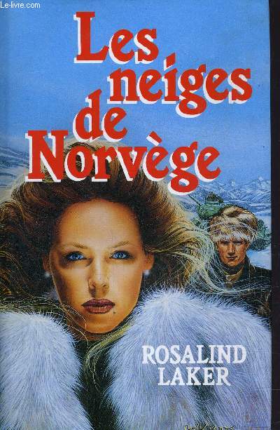 LES NEIGES DE NORVEGE.