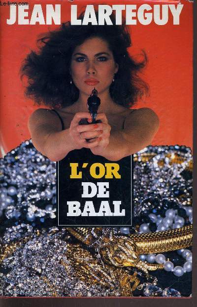 L'OR DE BAAL.