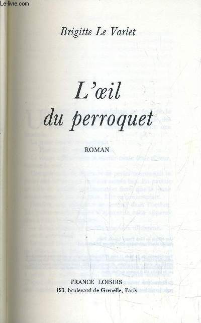 L'OEIL DU PERROQUET.