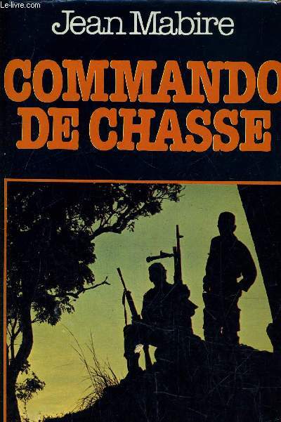 COMMANDO DE CHASSE.
