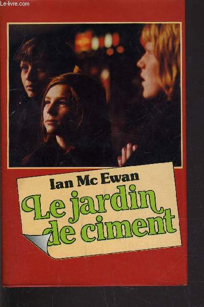LE JARDIN DE CIMENT. - MC EWAN IAN - 1982 - Afbeelding 1 van 1