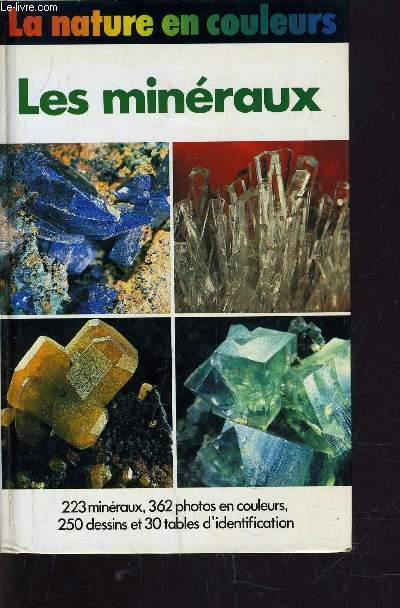 LES MINERAUX.