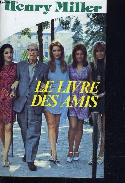 LE LIVRE DES AMIS.