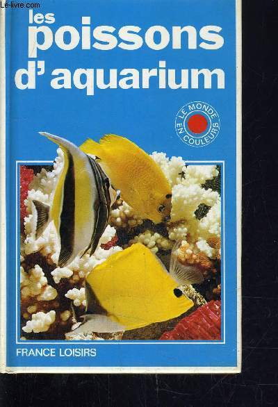 LES POISSONS D'AQUARIUM.