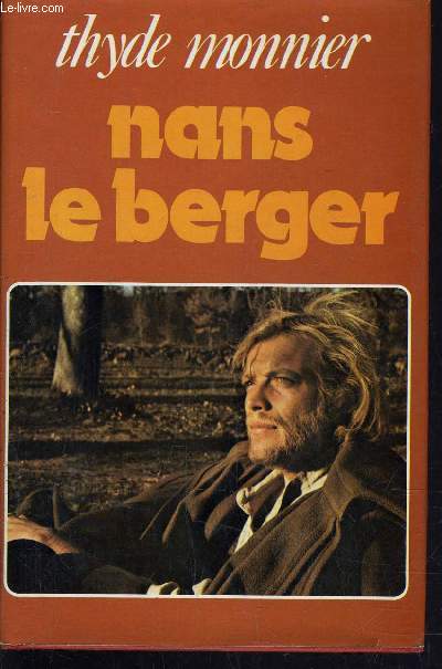 LES DESMICHELS - TOME 3 : NANS LE BERGER.