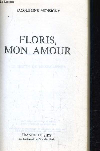 FLORIS, MON AMOUR.