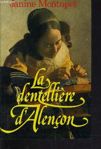 LA DENTELLIERE D'ALENCON.