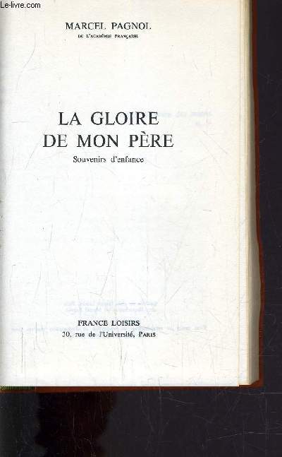 LA GLOIRE DE MON PERE.