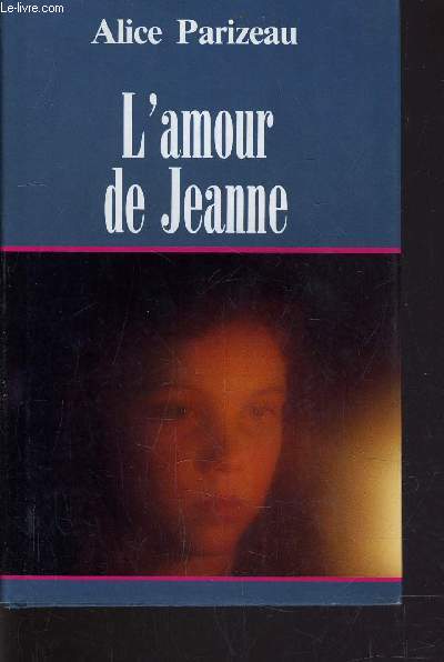 L'AMOUR DE JEANNE.