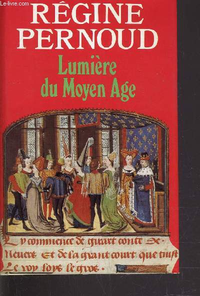 LUMIERE DU MOYEN AGE.