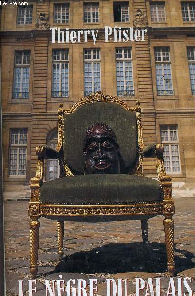 LE NEGRE DU PALAIS.