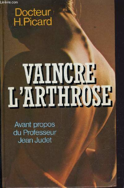 VAINCRE L'ARTHROSE.