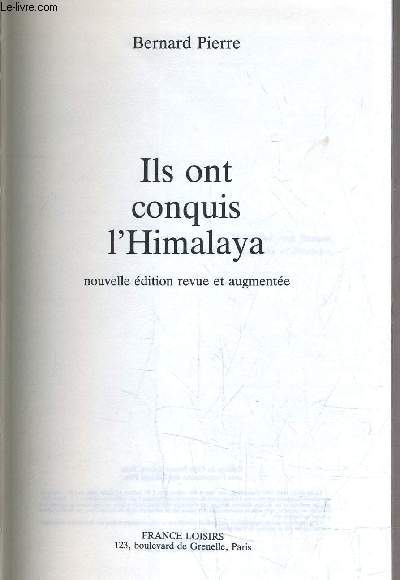 ILS ONT CONQUIS L'HIMALAYA.