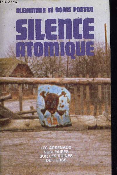 SILENCE ATOMIQUE.