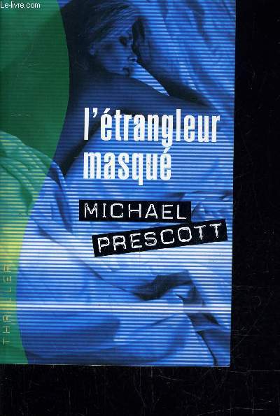 L'ETRANGLEUR MASQUE.