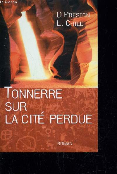 TONNERRE SUR LA CITE PERDUE.