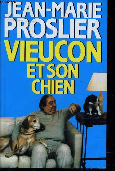 VIEUCON ET SON CHIEN.