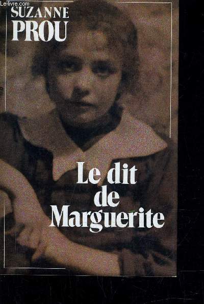 LE DIT DE MARGUERITE.