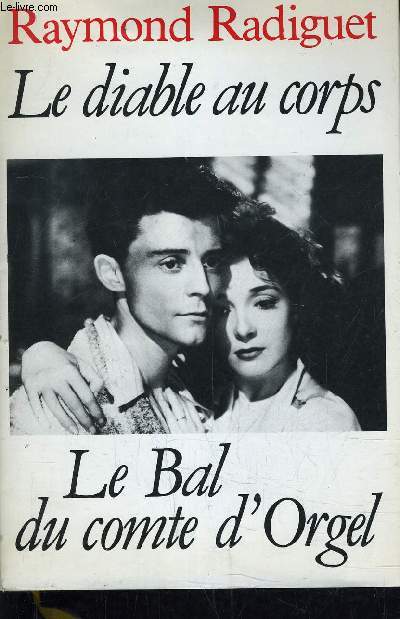 LE DIABLE AU CORPS - LE BAL DU COMTE D'ORGEL.