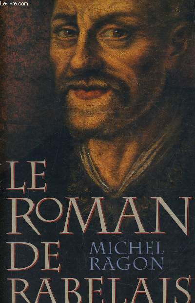 LE ROMAN DE RABELAIS.