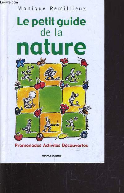 LE PETIT GUIDE DE LA NATURE.