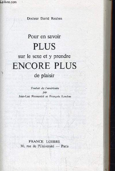 ENCORE PLUS - POUR EN SAVOIR PLUS SUR LE SEXE ET Y PRENDRE ENCORE PLUS DE PLAISIR.