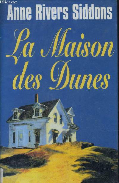 LA MAISON DES DUNES.