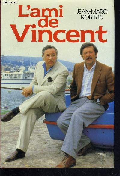 L'AMI DE VINCENT.