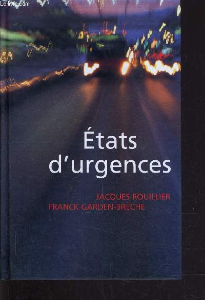 ETATS D'URGENCES.