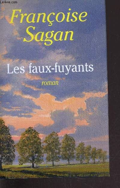 LES FAUX-FUYANTS.