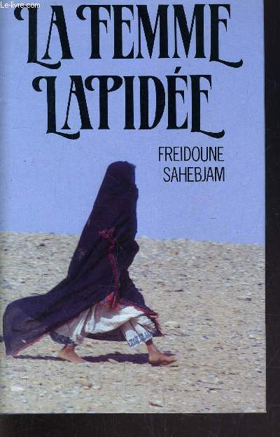 LA FEMME LAPIDEE.