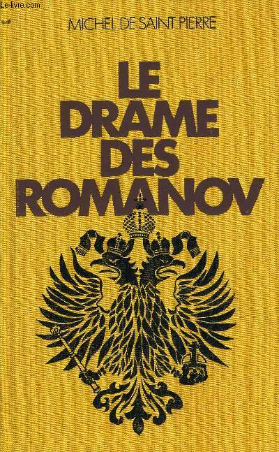 LE DRAME DES ROMANOV.