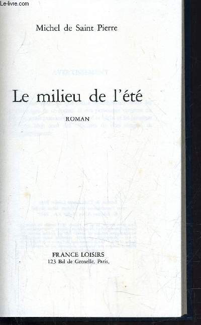 LE MILIEU DE L'ETE.