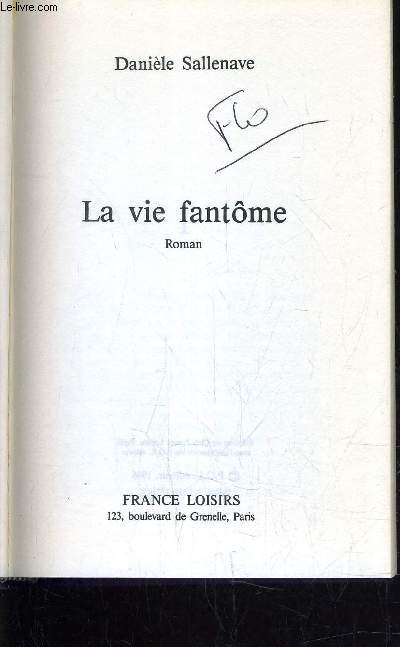 LA VIE DE FANTOME.